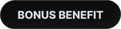 Bonus Benefit